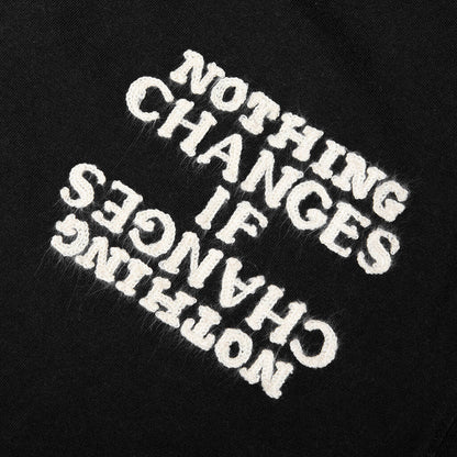 Nothing Changes Tee - Black