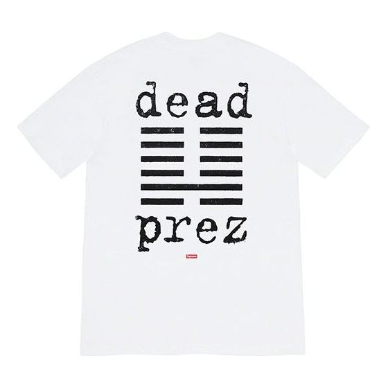 Supreme FW19 Week 15 x Dead Prez Tee Crossover Round Neck Short Sleeve Unisex White SUP-FW19-10766